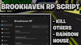 NEW BEST Brookhaven RP Script Pastebin  ROBLOX Kill All Rainbow House amp More [upl. by Hsirap]