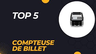 Top 5 Meilleure Compteuse de Billet 2024 [upl. by Wilma398]