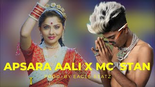 Apsara Aali X MC Stan  Drill Remix   Eagle Beatz  Official Video  2022 [upl. by Lamrej]