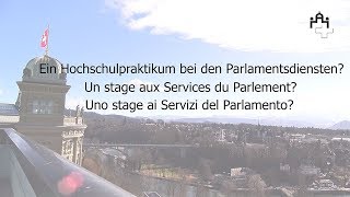 Ein Hochschulpraktikum bei den Parlamentsdiensten [upl. by Ormiston]