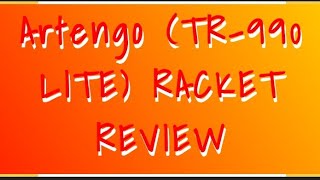 artengo TR990 LITE racket review [upl. by Asoral]