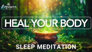 Sleep Meditation with Full Body Healing  Your Mind Knows how to Heal You  Tap into its POWER [upl. by Alper]