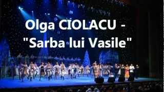 Olga CIOLACU  Sarba lui Vasile din spectacol [upl. by Thalassa]