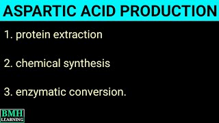 Production Of Aspartic Acid  Indsutrial Production Of Aspartic Acid [upl. by Howard]