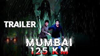 Mumbai 125 KM 2018 Horror Movie  Trailer with YouTube Release Date  Karanveer Bhora amp Veena Malik [upl. by O'Donnell434]