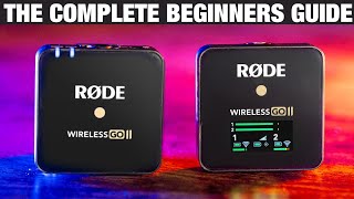 RODE Wireless GO II Beginners Guide  Start Here [upl. by Race]