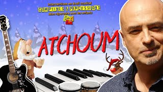 Atchoum  Répertoire Spécial Noël [upl. by Llebiram]