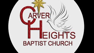 Carver Heights Baptist Church Sunday Service [upl. by Laicram]