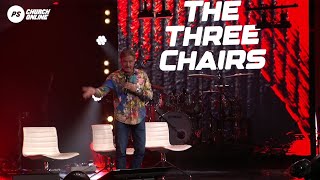 The Three Chairs by Pastor Leif Hetland [upl. by Massiw]