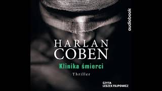 Harlan Coben quotKlinika śmierciquot audiobook [upl. by Glynias]