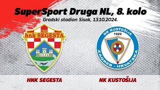 HNK SEGESTA  NK KUSTOŠIJA SuperSport Druga NL 8 kolo 202425 [upl. by Tiena]