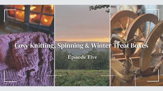 Knitting  Spinning Workshop  Cosy Winter Treat Box  Nellie and Eve Podcast [upl. by Akienahs]