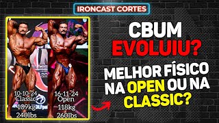 COMPARATIVO DO FÍSICO DO CBUM – IRONCAST CORTES [upl. by Anawak]