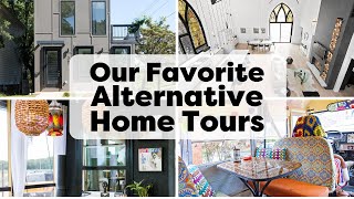 Tour Our Top Alternative Homes  Handmade Home [upl. by Alleira]