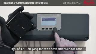 Roth Touchline® SL  tilmelding af rumtermostat IR [upl. by Aveneg745]