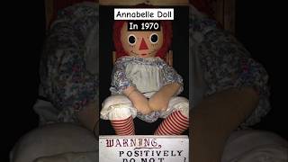 Annabelle Doll in 1970  shorts ytshorts facts history yt ghost short ytshort [upl. by Nyllek]