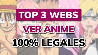 🥇 3 mejores Webs para Ver Anime 100 Legales en 2024 [upl. by Caneghem842]