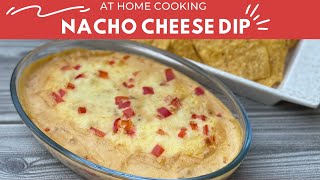 Nacho Cheese Dip  Easy Recipe  At Home Cooking [upl. by Tades890]