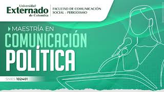 Maestría en Comunicación Política [upl. by Esihcoc]