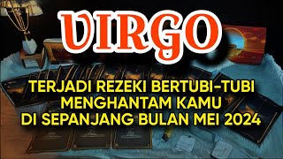 VIRGO MEI 2024 RAMALAN TERLENGKAP DAN RESONET 100 [upl. by Ambrosia]