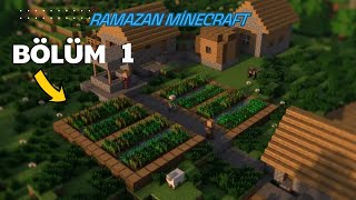 Ramazan Sunucusuna Başlangıç Minecraft Ramazan 1 [upl. by Trinity]