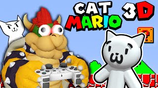 CAT MARIO with BOWSER  Bowser Plays Cat Mario 3D Like PRO [upl. by Khanna]