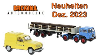 Brekina Modellauto Neuheiten Dezember 2023 [upl. by Anehsuc]