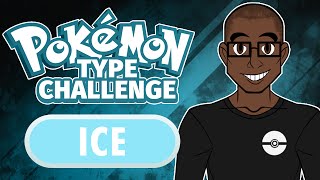 Pokemon Type Challenge Ice w JayYTGamer [upl. by Ellenahc126]