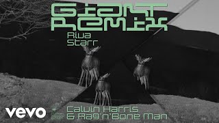 Calvin Harris RagnBone Man  Giant Riva Starr Tribe Vibe Remix  Official Audio [upl. by Fabrin]