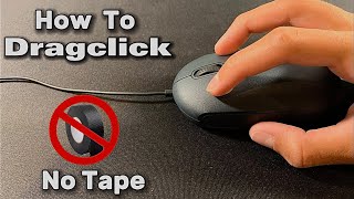 How To Dragclick  1 Easy Step  Dragclicking Tutorial UPDATED VERSION [upl. by Honoria]