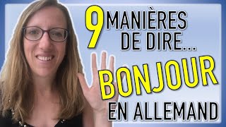 👋 9 manières de dire BONJOUR en allemand [upl. by Cilegna]