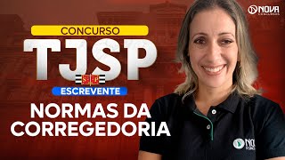 Concurso TJSP Escrevente 2024 Normas da Corregedoria [upl. by Pickar971]