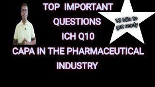 interview Question amp Answer ICH Q10 CAPA in the Pharmaceutical Industry [upl. by Arayc555]