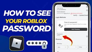 How To See Your Roblox Password In Mobile 2024  Roblox Password [upl. by Ally]