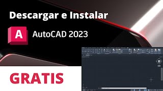 Cómo DESCARGAR e INSTALAR AUTOCAD GRATIS 2022  2023 [upl. by Naoj]