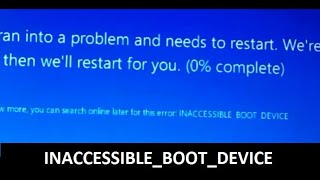 How To Fix INACCESSIBLE BOOT DEVICE In Windows 10 [upl. by Weibel]