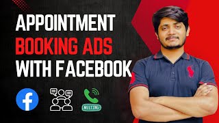 How to run facebook ads for Appointment Booking  Lead Generation Tutorial  Facebook Ads 2024 [upl. by Giarla260]