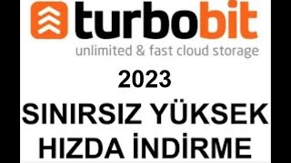 Turbobit Sınırsız Yüksek Hızda İndirme [upl. by Asial]