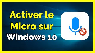 Comment activer le Micro sur PC Windows 10 [upl. by Ahseiuqal]