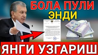 БОЛА ПУЛИ ОЛИШДА ЯНГИ УЗГАРИШЛАР ТЕЗДА ТАРКАТИНГ [upl. by Ilbert]