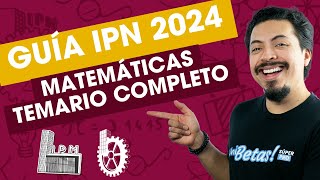 Guía IPN 2024 Resuelta Te explico con ejercicios todo el Temario del Examen IPN 2024 [upl. by Antoni]