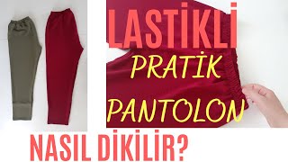 En kolay lastikli pantolon dikimi  Yeni başlayanlar için pantolon yapımı  Her beden pantolon diy [upl. by Aes985]