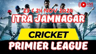 ITRA CRICKET PREMIER LEAGUE [upl. by Niltiak558]