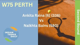 Match Highlights  W75 Ankita Raina vs Naikhta Bains [upl. by Anelec]