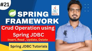 21 Spring JDBC Crud Operation  Spring JDBC Tutorials [upl. by Azitram]