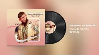 Farruko  Helicoptero Wilgenis Vergara Bootleg Afro Latin House [upl. by Downe]