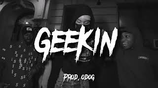 SugarHill Keem x Block Work x Spongy Rolla Type Beat quotGeekinquot ProdOdog [upl. by Oringa]