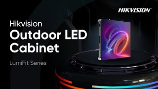 Hikvision Outdoor LED Cabinet LumiFit Series Unboxing and Demo [upl. by Leoine755]