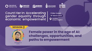 Female power in the age of AI challenges opportunities and paths to empowerment  Zhangxin LI [upl. by Ziom]