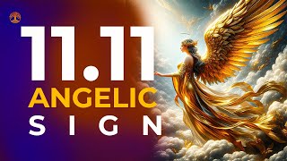 Angel Number 1111 Meaning  11 Reasons Why You Keep Seeing 1111  4K [upl. by Eycal]